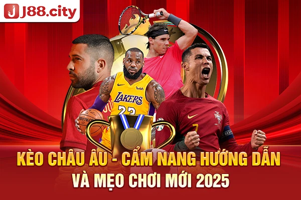 kèo châu âu